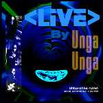 CD - Live By Unga Unga